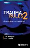 Trauma Rules 2