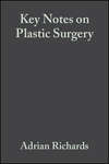 Key Notes on Plastic Surgery