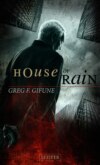HOUSE OF RAIN