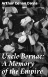 Uncle Bernac: A Memory of the Empire