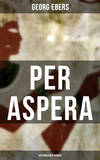 Per aspera (Historischer Roman)