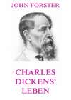 Charles Dickens' Leben