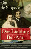 Der Liebling / Bel-Ami - Zweisprachige Ausgabe (Deutsch-Französisch) / Edition bilingue (français-allemand)