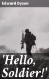 'Hello, Soldier!'