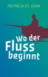 Wo der Fluss beginnt