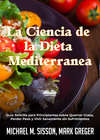 La Ciencia De La Dieta Mediterránea