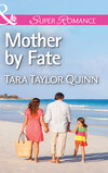 Mother by Fate
