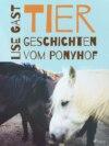 Tiergeschichten vom Ponyhof