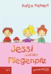 Jessi und der Fliegenpilz