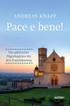 Pace e bene!