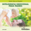 Inteligencia Emocional para Padres (abreviado)