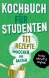 KOCHBUCH FÜR STUDENTEN