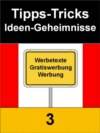 Tipps-Tricks-Ideen-Geheimnisse 3 - 48 Seiten