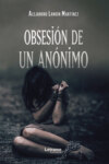 Obsesión de un anónimo