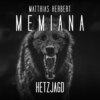 Hetzjagd - Memiana, Band 6 (Ungekürzt)