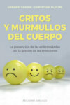 Gritos y murmullos del cuerpo