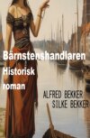 Bärnstenshandlaren: Historisk roman