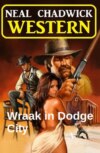 Wraak in Dodge City: Western