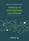 Arbitraje en contrataciones con el Estado