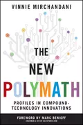 The New Polymath. Profiles in Compound-Technology Innovations - Marc Benioff