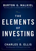 The Elements of Investing - Charles D. Ellis