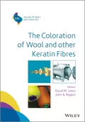 The Coloration of Wool and Other Keratin Fibres - Lewis David M.