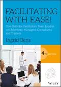 Facilitating with Ease! - Ingrid Bens