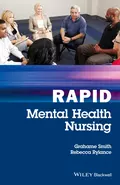 Rapid Mental Health Nursing - Grahame Smith