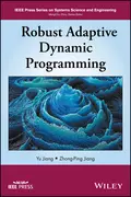 Robust Adaptive Dynamic Programming - Yu Jiang