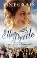 Ellie Pride - Annie Groves