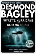 Wyatt’s Hurricane / Bahama Crisis - Desmond Bagley