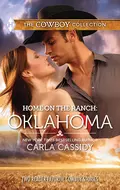 Home on the Ranch: Oklahoma: Defending the Rancher's Daughter / The Rancher Bodyguard - Carla  Cassidy