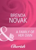 A Family of Her Own - Brenda  Novak