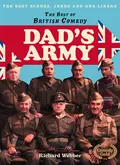 Dad’s Army - Richard  Webber