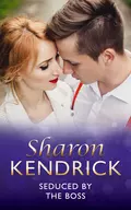 Seduced By The Boss - Sharon Kendrick