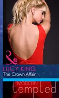 The Crown Affair - Lucy  King