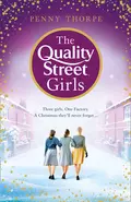 The Quality Street Girls - Penny Thorpe