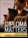 Diploma Matters - Linda  Murray