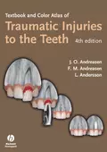 Textbook and Color Atlas of Traumatic Injuries to the Teeth - Lars  Andersson