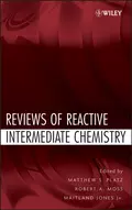 Reviews of Reactive Intermediate Chemistry - Maitland  Jones