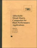 Affordable Metal Matrix Composites for High Performance Applications II - Thomas Watson J.