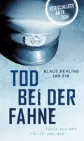 Tod bei der Fahne - Klaus  Behling