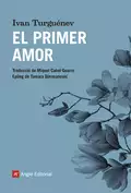 El primer amor - Iván Turguénev