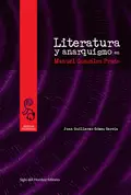 Literatura y anarquismo en Manuel González Prada - Juan Guillermo Gómez García