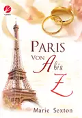 Paris von A bis Z - Marie Sexton