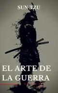 El arte de la Guerra: Clásicos de la literatura - Reading Time