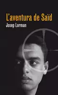 L'aventura de Saïd - Josep Lorman