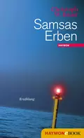 Samsas Erben - Christoph W.  Bauer