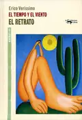 El tiempo y el viento - Vol. 2 - El retrato - Erico Verissimo