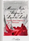 Monsieur Nicolas' Abenteuer im Lande der Liebe - Nicolas Edme Restif de la Bretonne